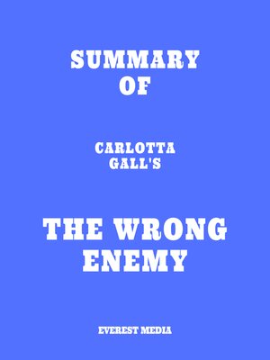 cover image of Summary of Carlotta Gall's the Wrong Enemy